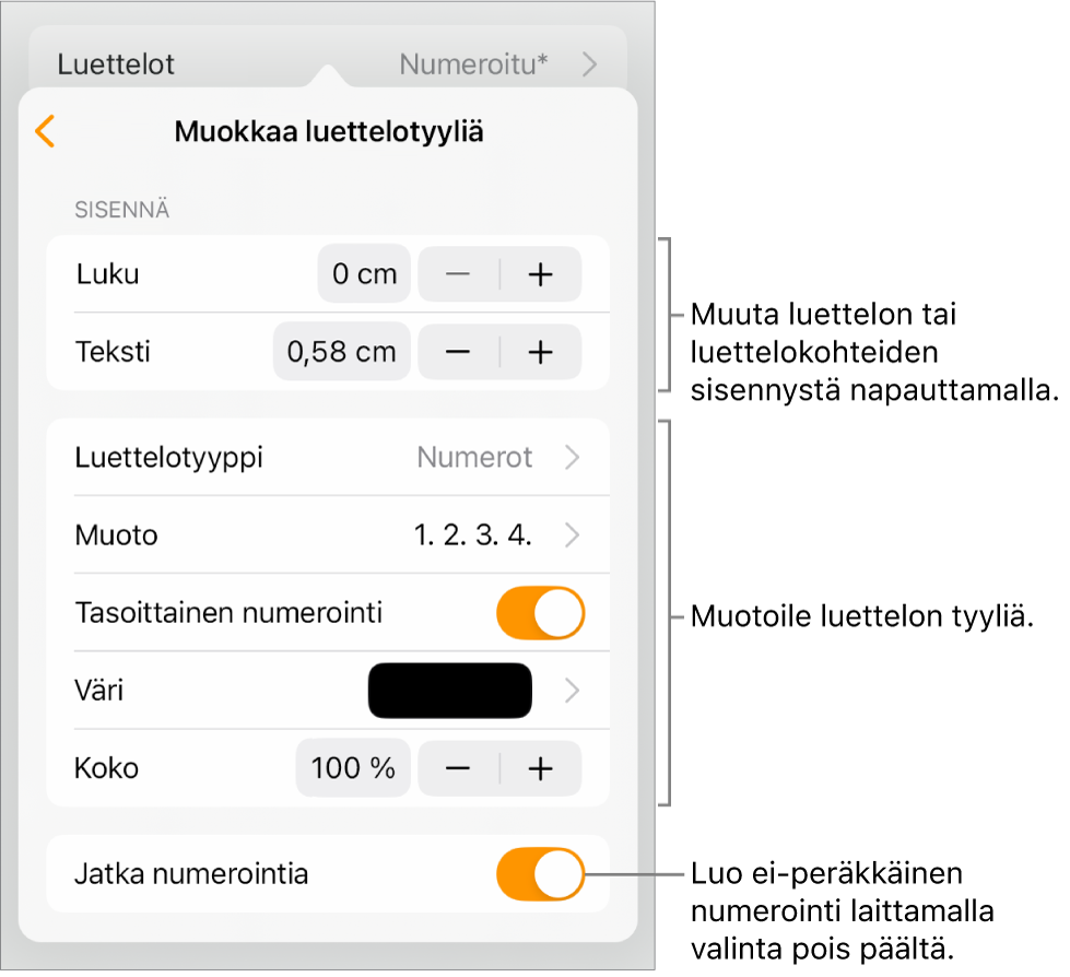 Muokkaa luettelotyyliä -valikko, jossa on säätimet sisennysten välistystä, luettelotyyppiä ja -muotoa, tasoittaista numerointia, luettelon väriä ja kokoa sekä jatkuvaa numerointia varten.