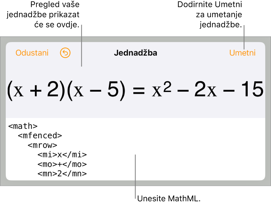 Dijaloški okvir Jednadžba koji prikazuje jednadžbu napisanu korištenjem MathML naredbi i prikaz gornje formule.