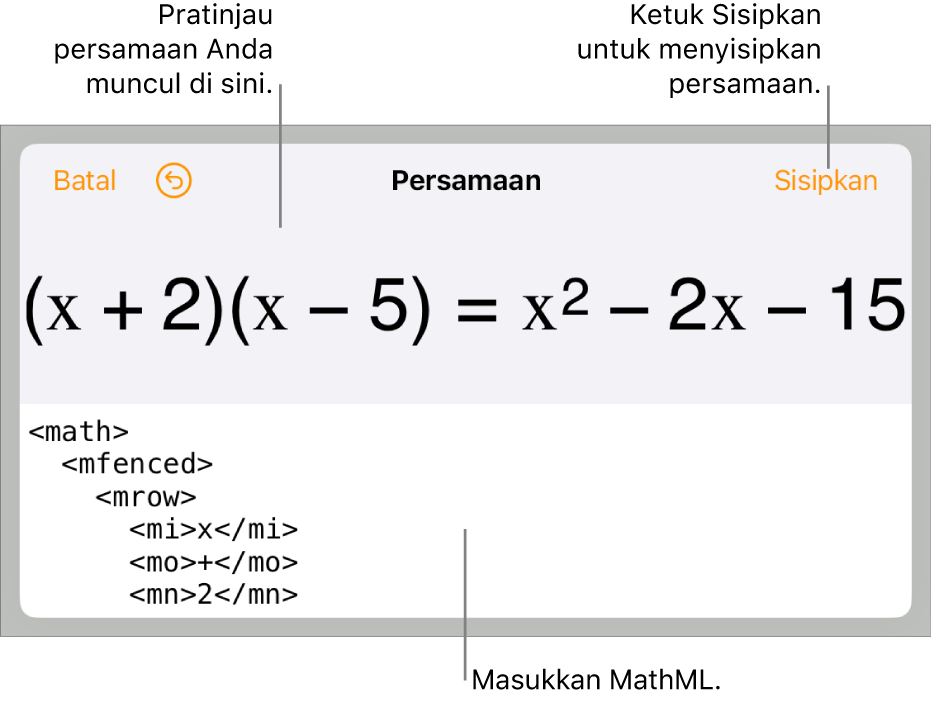 Dialog Persamaan, menampilkan sebuah persamaan ditulis menggunakan perintah MathML, dan pratinjau formula di atas.