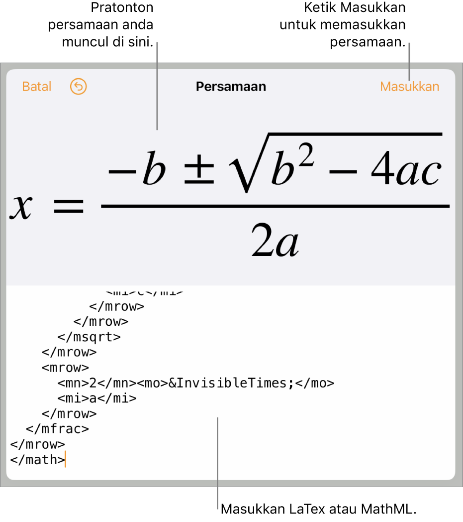 Dialog Persamaan, menunjukkan persamaan yang ditulis menggunakan perintah MathML manakala pratonton formulanya di atas.
