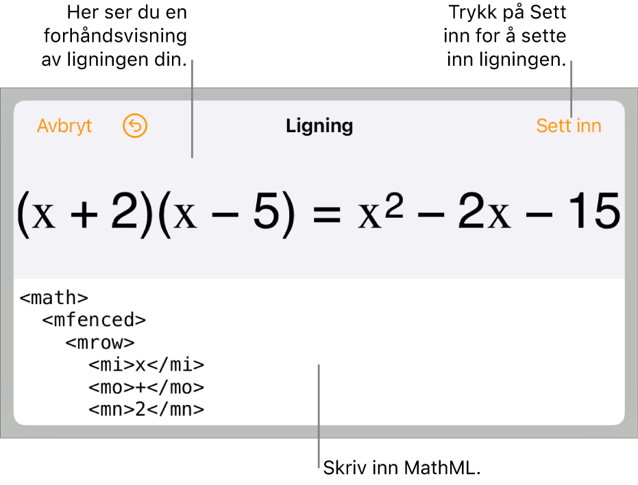 Ligning-dialogruten, som viser en formel skrevet med MathML-kommandoer, og en forhåndsvisning av formelen ovenfor.