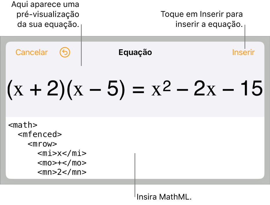 O diálogo de Equação, mostrando uma equação escrita com comandos MathML e uma pré-visualização da fórmula acima.