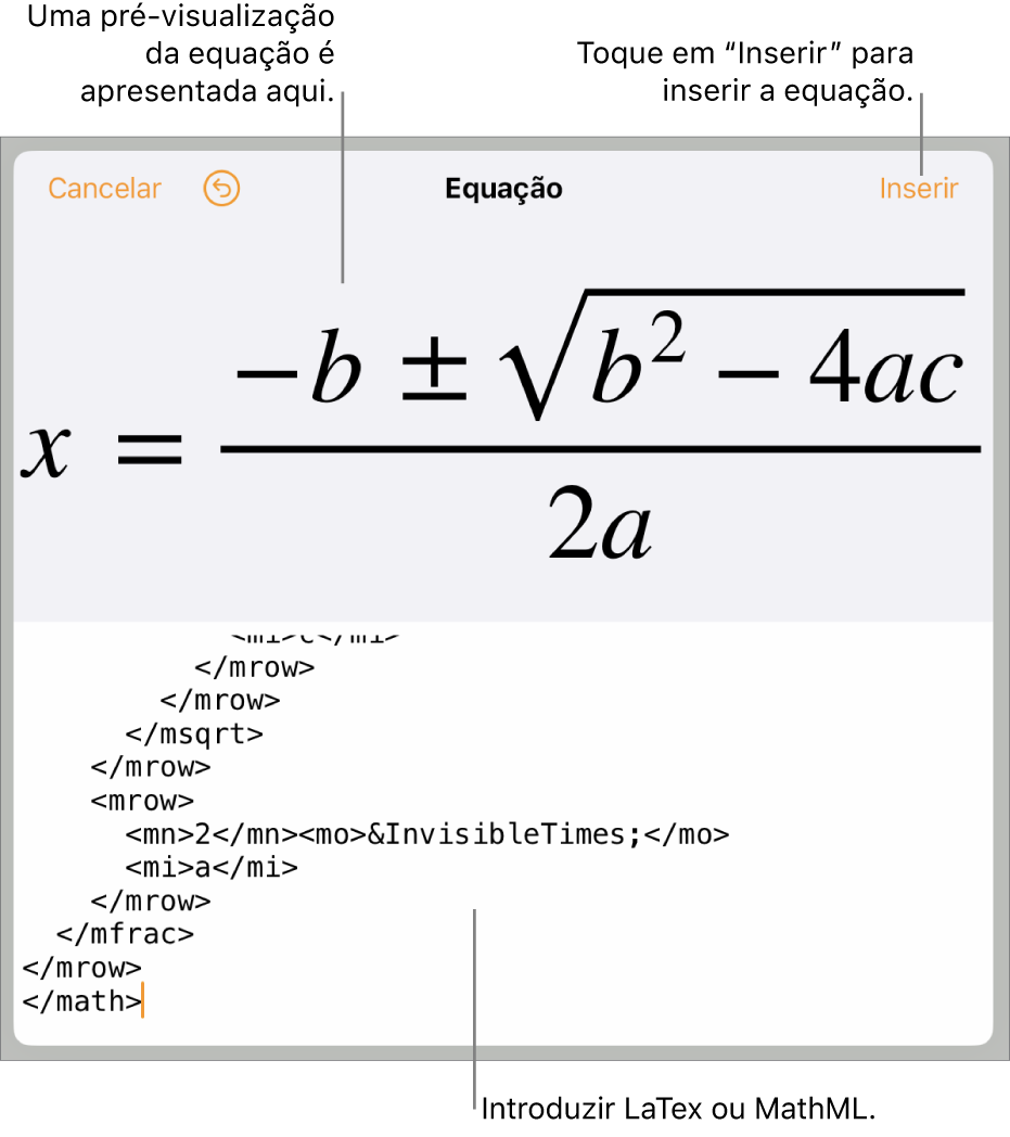 A caixa de diálogo “Equação”, apresentando uma equação escrita com recurso aos comandos MathML e uma pré-visualização da fórmula em cima.