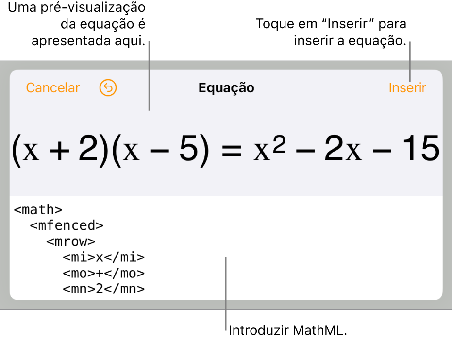 A caixa de diálogo “Equação”, apresentando uma equação escrita com recurso aos comandos MathML e uma pré-visualização da fórmula em cima.