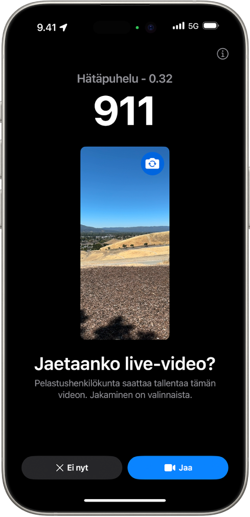 Hätätila SOS -toiminnon live-videonäyttö, jossa näkyy hätäpuhelu numeroon 911 ja videon esikatselu keskellä. Ei nyt- ja Jaa video -painikkeet näkyvät alhaalla.