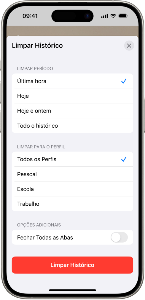 O menu Limpar Histórico. Abaixo de Limpar Período de Tempo, Última Hora está selecionado. A opção Todos os Perfis está selecionada abaixo de Limpar para o Perfil. O botão Limpar Histórico está na parte inferior da tela.