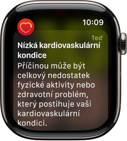 Upozornění na tepovou frekvenci oznamující, že byla zaznamenána nízká úroveň kardiovaskulární kondice.