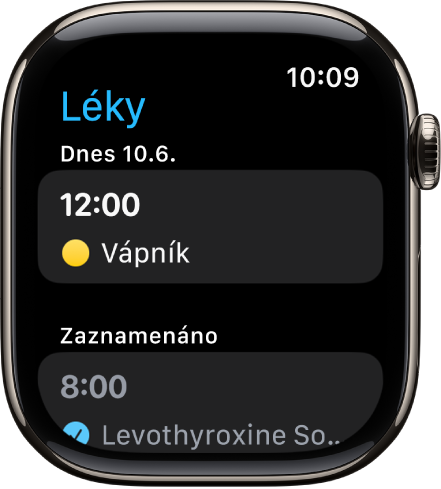 Aplikace Léky se seznamem naplánovaných a zapsaných dávek léků