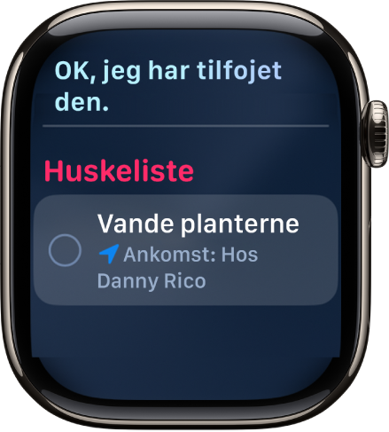 Siri-skærmen, der viser en påmindelse, som føjes til en huskeliste.