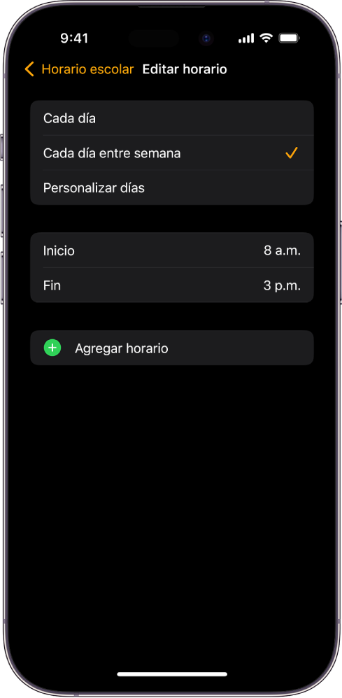 Un iPhone mostrando la pantalla Editar horario para Horario escolar. Las opciones Cada día, Entre semana y Personalizar días se muestran arriba, y la opción Entre semana está seleccionada. Las horas de inicio y fin están en el centro de la pantalla y el botón Agregar hora está debajo.