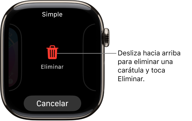 La pantalla del Apple Watch mostrando los botones Eliminar y Cancelar, que aparecen una vez que se desplaza hasta una carátula y se desliza hacia arriba para eliminarla.
