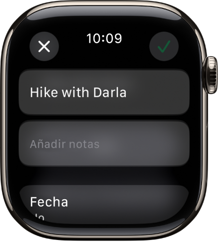 La pantalla Editar de la app Recordatorios en el Apple Watch. El nombre del recordatorio aparece en la parte superior con una descripción debajo. En la parte de abajo está la fecha a la que está programado el recordatorio. Arriba a la derecha se muestra un botón de completado. Arriba a la izquierda hay un botón de cerrar.