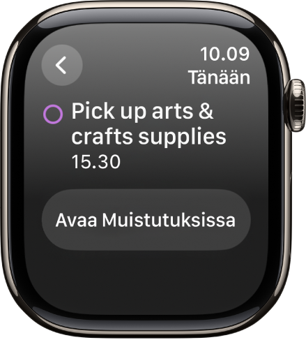 Kalenteri-näytössä näkyy muistutus. Muistutuksen nimi on ylhäällä ja muistutuksen aika alhaalla. Tapahtuman päivämäärä on yläoikealla. Näytön alareunassa on painike muistutuksen avaamista varten Muistutukset-apissa.
