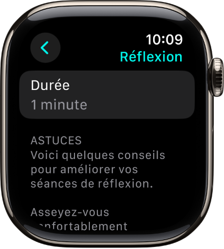 L’écran de l’app Pleine conscience affichant une durée d’une minute. Des conseils s’affichent en dessous pour alimenter la session de réflexion.