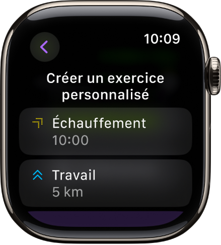 L’app Exercice affichant un écran pour la création d’un exercice personnalisé. La vignette Échauffement se trouve au centre avec un intervalle de 10 minutes et la vignette Travail est située en dessous avec un intervalle de 3 miles.