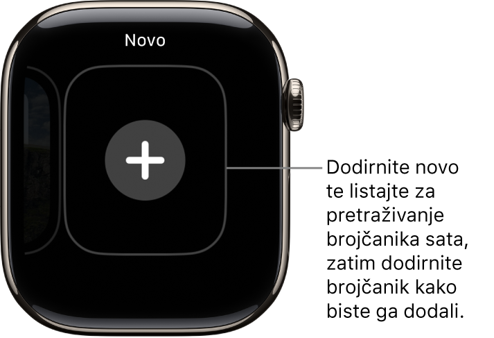 Novi zaslon brojčanika sata, s tipkom plus u sredini. Dodirnite da biste dodali novi brojčanik sata.