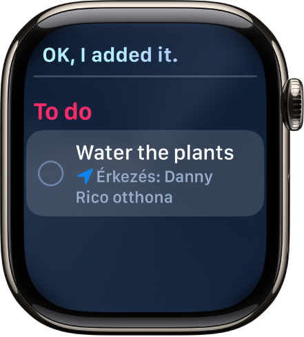 Siri képernyője egy teendőlistához hozzáadott emlékeztetővel.