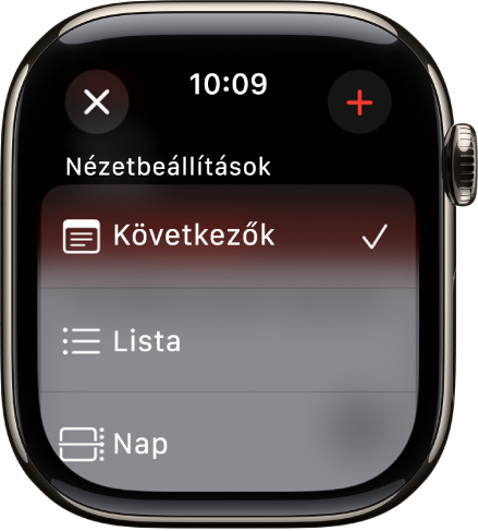 A Naptár képernyője a Nézetbeállításokkal – Következők, Lista és Napi. A Hozzáadás gomb a jobb felső részen látható.