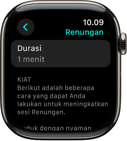 Layar app Kesadaran menampilkan durasi 1 menit di bagian atas. Di bawah terdapat kiat untuk membantu meningkatkan sesi Renungan.