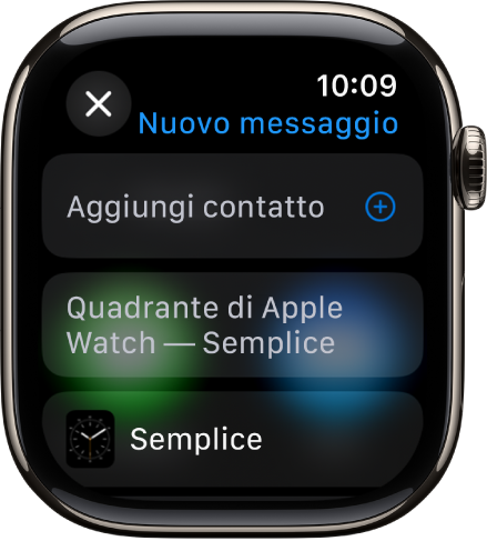 Lo schermo di Apple Watch che mostra un quadrante che condivide un messaggio con il nome del destinatario in alto. Qui sotto c’è il pulsante Aggiungi contatto e il nome del quadrante.