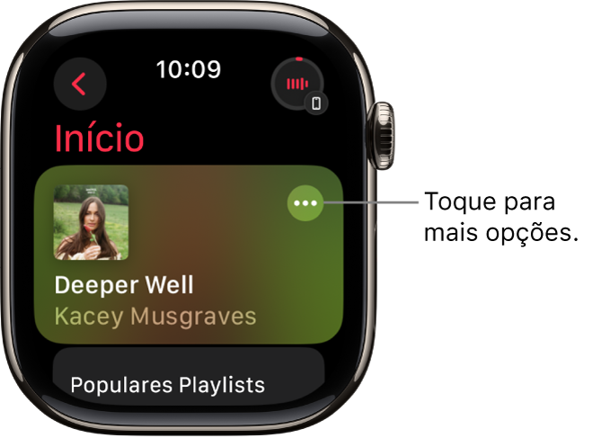 App Música mostrando a tela Início, com um álbum aparecendo. O botão Mais Opções está à direita. Na parte superior direita está o botão Reproduzindo. O botão Voltar está na parte superior esquerda.