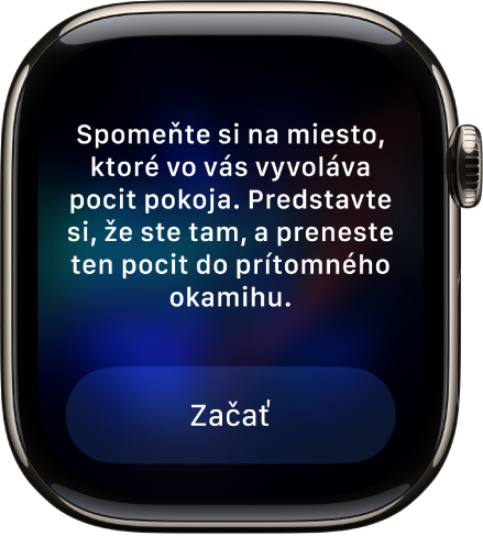 Apka Meditácia zobrazujúca myšlienku, nad ktorou sa môžete zamyslieť Pod tým je tlačidlo Začať.