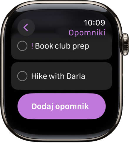 Aplikacija Opomniki, ki prikazuje dva opomnika. Opomniki so blizu vrha zaslona in pod njimi je gumb Dodaj opomnik.