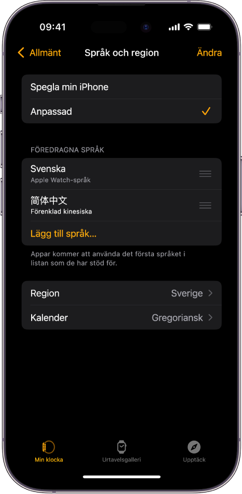 Skärmen Språk och region i Apple Watch-appen med Svenska och Spanska nedanför Föredragna språk.