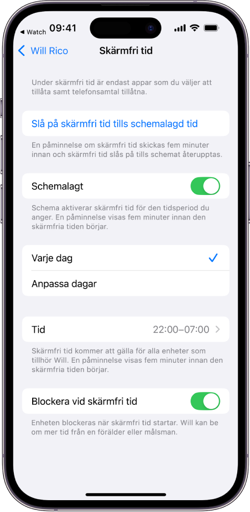 iPhone med inställningsskärmen för Skärmfri tid. Högst upp finns reglaget Schemalagda. Under det visas alternativen Varje dag och Anpassa dagar. Varje dag är valt. Från och Till för klockslag visas i mitten av skärmen och längst ned finns knappen Blockera vid skärmfri tid.
