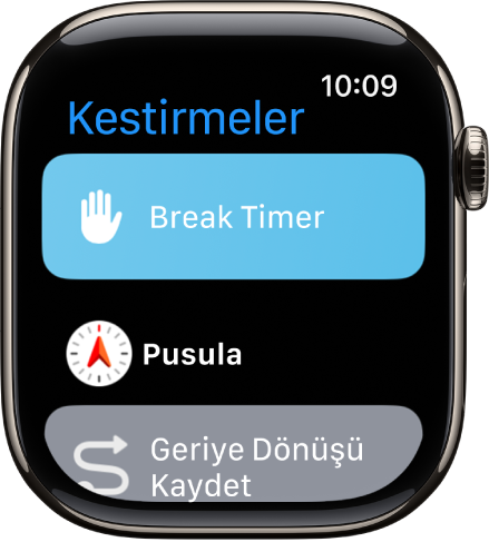 Üç kestirmeyi gösteren Kestirmeler uygulaması: Mola Sayacı, Pusula ve Geriye Dönüşü Kaydet.