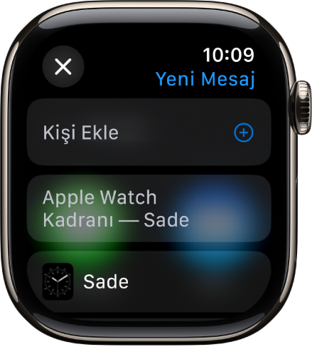Apple Watch ekranı, en üstte alıcının adının bulunduğu bir saat kadranı paylaşma iletisini gösteriyor. Altta, Kişi Ekle düğmesi ve saat kadranının adı yer alır.