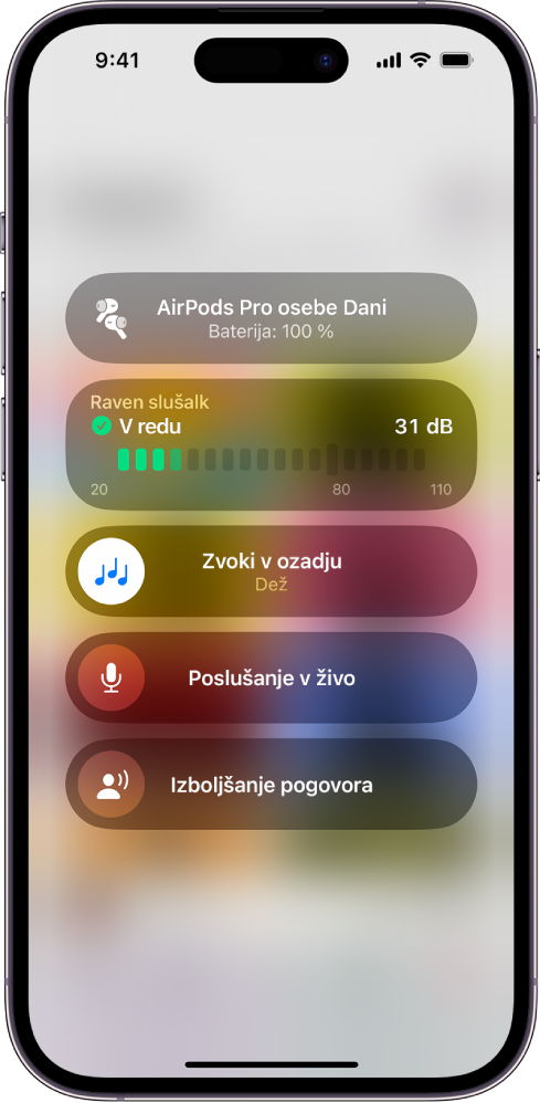 Zaslon Slušni aparati v Nadzornem središču. Od vrha do dna vključuje Raven slušalk v decibelih, Zvoki v ozadju, Poslušanje v živo in Izboljšanje pogovora.