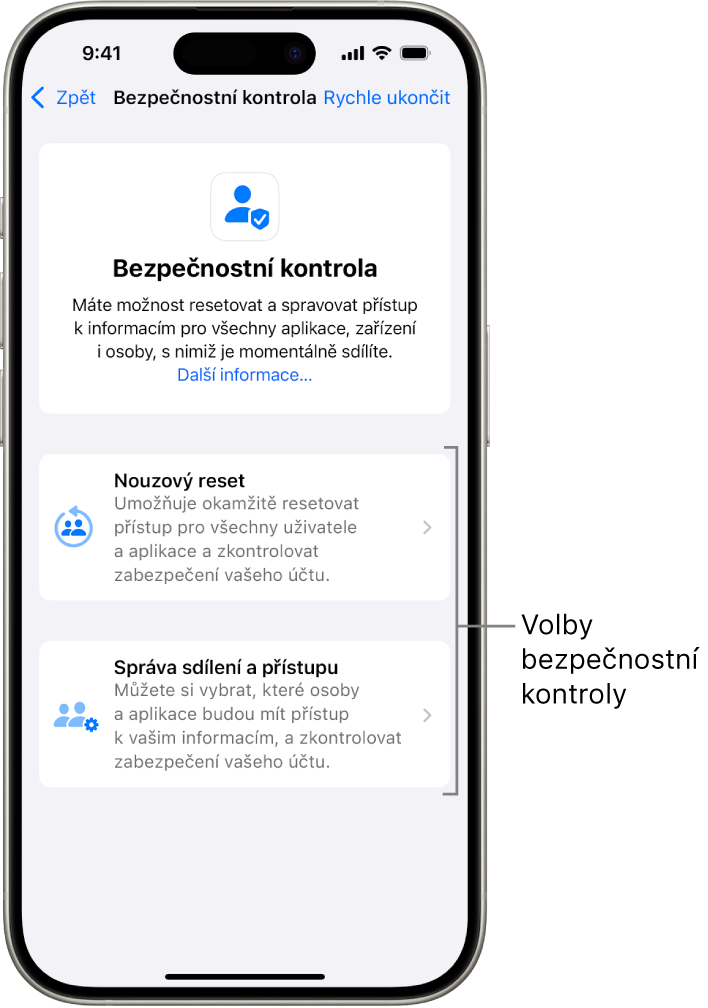 Displej zobrazující dvě volby dostupné ve funkci Bezpečnostní kontrola: Nouzový reset a Správa sdílení a přístupu