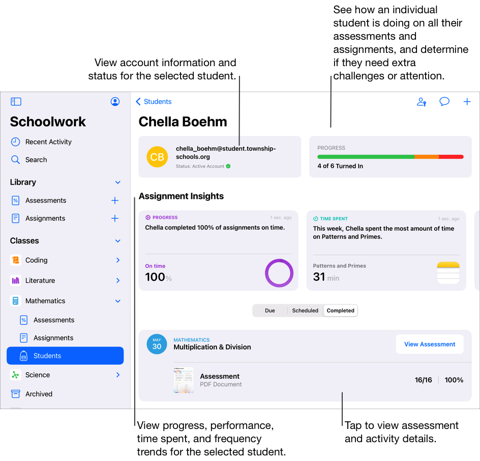 Un’immagine. che mostra un esempio dei progressi di uno studente o studentessa che ha consegnato quattro su sei verifiche e compiti. Usa la visualizzazione dei progressi degli studenti per vedere i progressi di singoli studenti in tutti i compiti e le verifiche e stabilire se potrebbero aver bisogno di ulteriori stimoli o supporto. La visualizzazione dei progressi degli studenti mostra le informazioni sull’account e sullo stato degli studenti selezionati. La visualizzazione dei progressi degli studenti include approfondimenti sulle tendenze dei progressi, delle prestazioni, del tempo impiegato e della frequenza per lo studente o la studentessa selezionati. Tocca una verifica o un compito per visualizzare i dettagli.