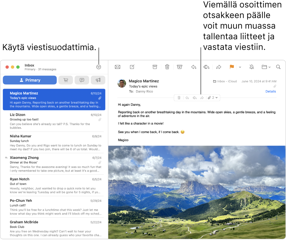 Mail-ikkuna. Käytä viestisuodattimia klikkaamalla työkalupalkin Suodata-painiketta. Siirrä osoitin viestin otsakealueen päälle, niin näet esimerkiksi painikkeet vastaamiseen ja liitteiden tallentamiseen.