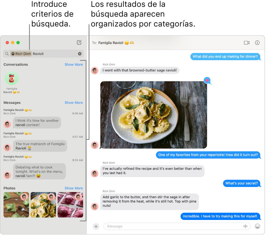 La ventana de Mensajes con criterios especificados en el campo de búsqueda situado en la esquina superior izquierda. Los resultados de la búsqueda aparecen debajo, organizados por categorías como Conversaciones, Mensajes y Fotos.