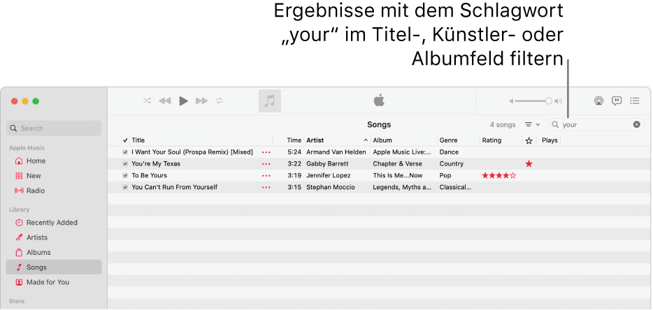 Das Fenster „Apple Music“ zeigt die Liste von Titeln, die erscheint, wenn „your“ in das Filterfeld oben rechts eingegeben wird. Bei den Titeln in der Liste kommt das Wort „your“ im Titel, im Künstler- oder im Albumnamen vor.