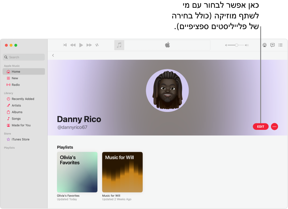 עמוד הפרופיל ב‑Apple Music: בצד שמאל של החלון, לחץ/י על ״עריכה״ לבחירת מי שיכול לעקוב אחריך. מצד ימין של ״עריכה״, לחץ/י על הכפתור ״עוד״ לשיתוף המוזיקה שלך.