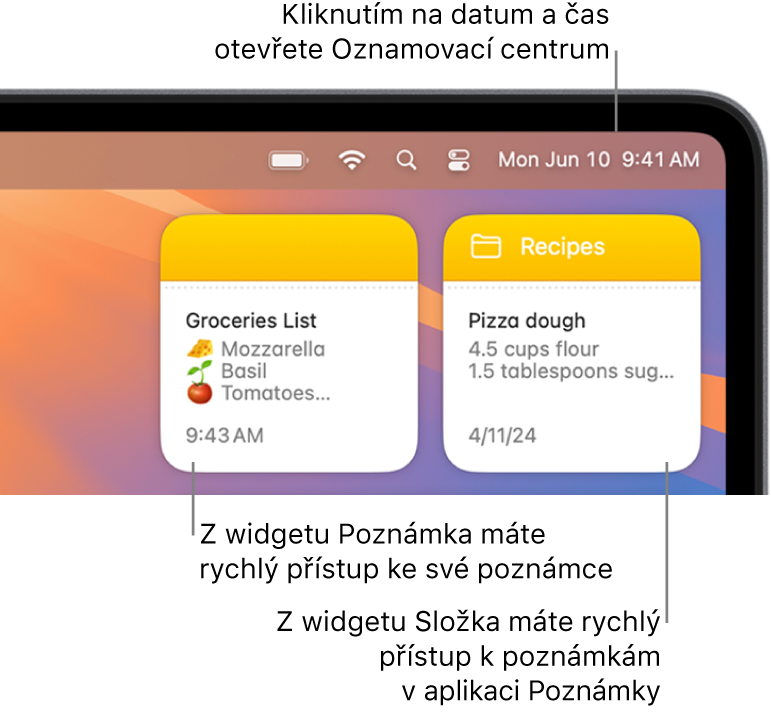 Dva widgety aplikace Poznámky – widget Složka zobrazující složku v Poznámkách a widget Poznámka zobrazující poznámku. Kliknutím na datum a čas v řádku nabídek otevřete Oznamovací centrum.