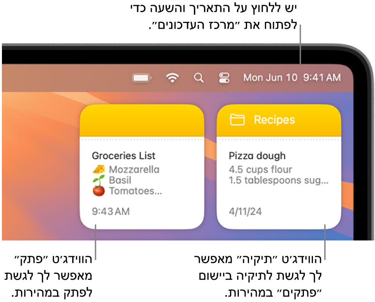שני וידג׳טים של ״פתקים, וידג׳ט התיקיה מציג תיקיה בתוך ״פתקים״ והווידג׳ט ״פתק״ מציג פתק. ניתן ללחוץ על התאריך והשעה בשורת התפריטים כדי לפתוח את ״מרכז העדכונים״.