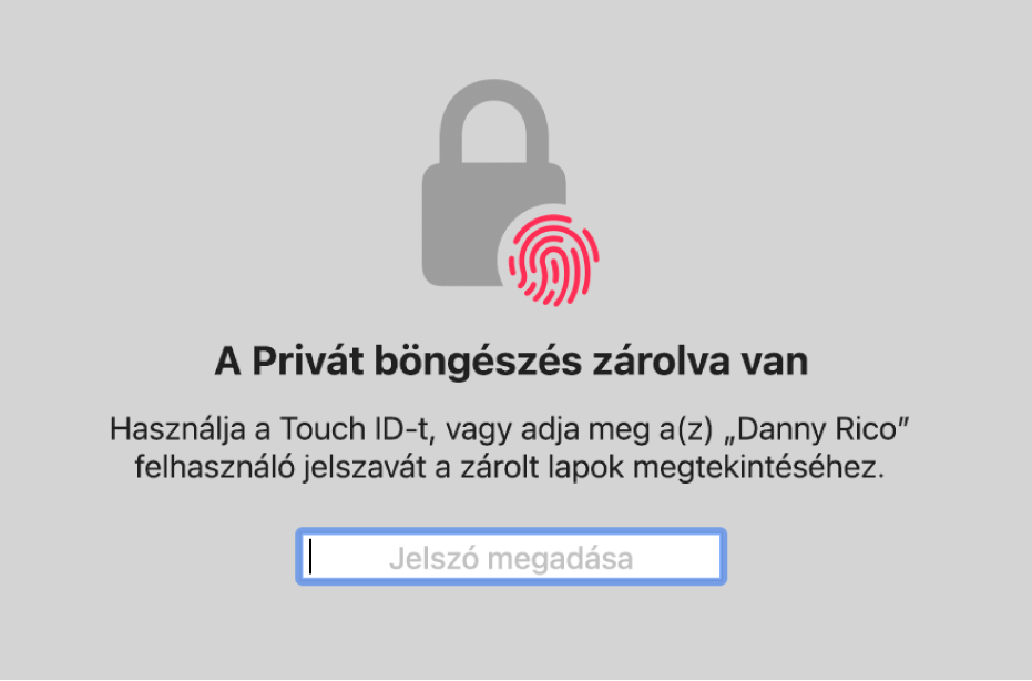 Egy ablak Touch ID-t vagy jelszó kér a privát böngészést használó ablakok megjelenítéséhez.