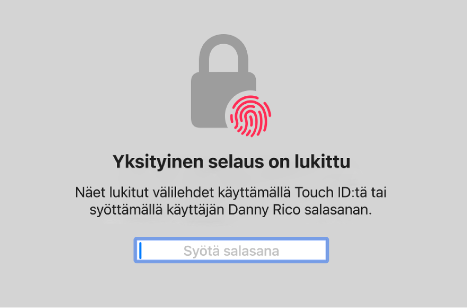 Ikkuna, jossa pyydetään Touch ID:tä tai salasanaa yksityisen selauksen ikkunoiden avaamiseen.