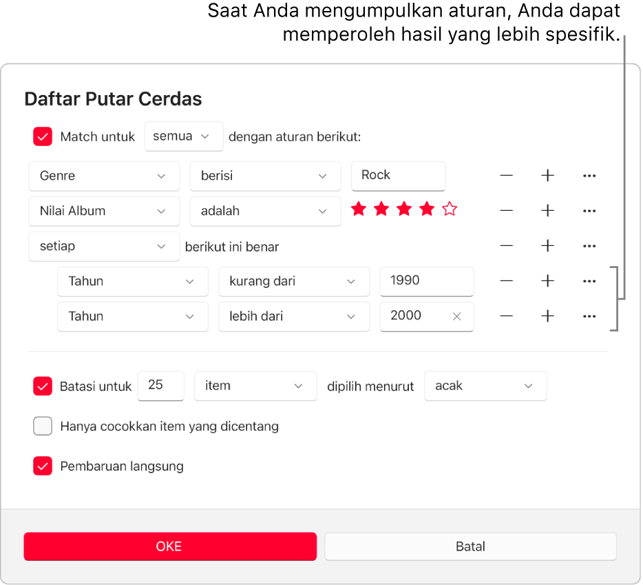 Dialog Daftar Putar Cerdas: Gunakan tombol Kumpulan di sebelah kanan untuk membuat aturan tambahan yang dikumpulkan untuk mendapatkan hasil yang lebih spesifik.