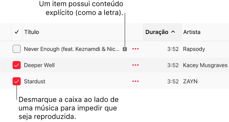 Detalhe da lista de músicas no Apple Music mostrando as caixas de seleção e um símbolo de explícito na primeira música (que indica que a música possui conteúdo explícito, como a letra). Desmarque a seleção ao lado de uma música para impedir que seja reproduzida.