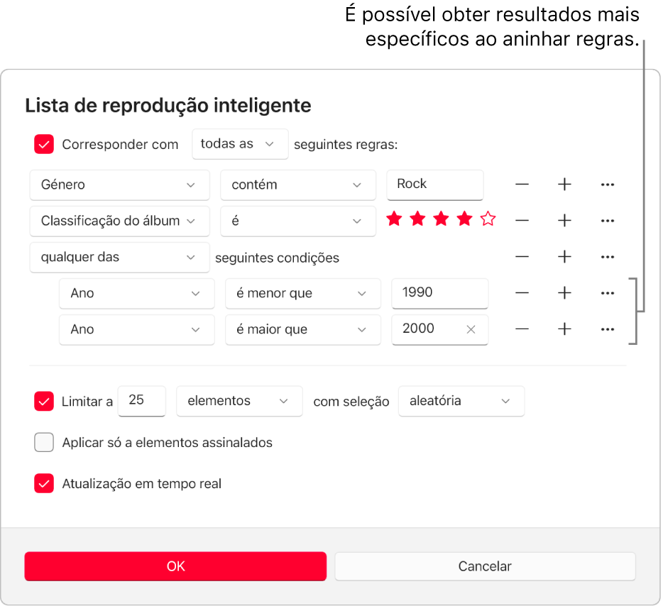 A caixa de diálogo da lista de reprodução inteligente: Use o botão “Incorporar” à direita para criar regras aninhadas adicionais para obter resultados mais específicos.