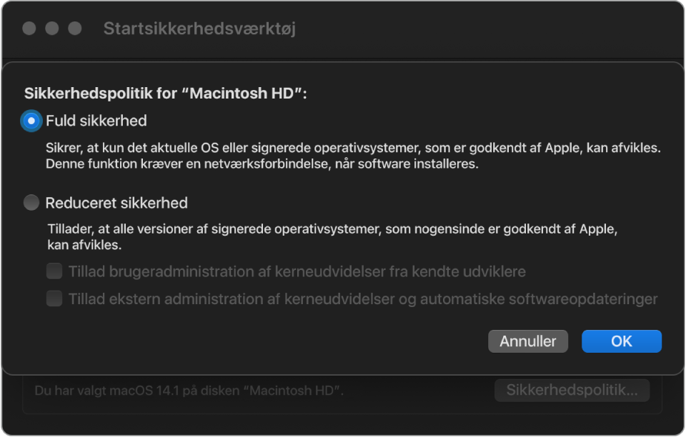 Et vindue til valg af sikkerhedspolitik i Startsikkerhedsværktøj, hvor Fuld sikkerhed er valgt for disken Macintosh HD.