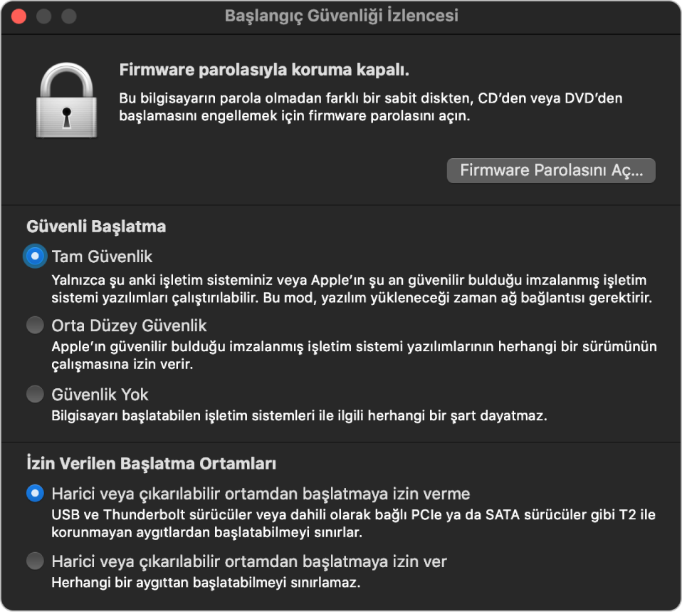 Başlangıç Güvenliği İzlencesi penceresi, firmware parola koruması hakkında bir not ve ardından Güvenli Başlatma bölümü altında üç güvenlik seçeneğini ve İzin Verilen Başlatma Ortamı bölümü altında iki güvenlik seçeneğini gösteriyor.