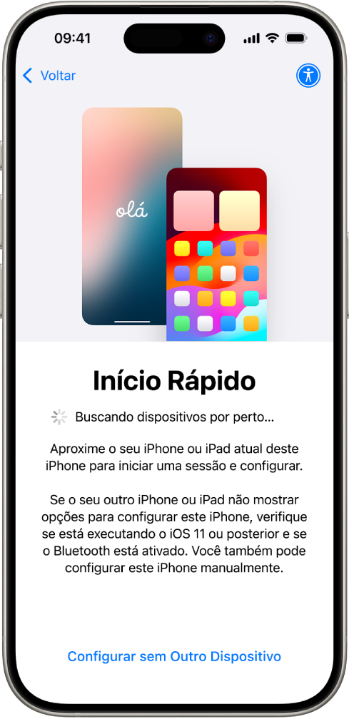 Tela de Início Rápido, com opções para configurar o iPhone aproximando-o de outro iPhone ou iPad, ou para configurá-lo sem outro dispositivo.