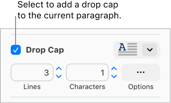 The Drop Cap checkbox is selected, and a pop-up menu appears to its right; controls for setting the line height, number of characters, and other options appear below it.