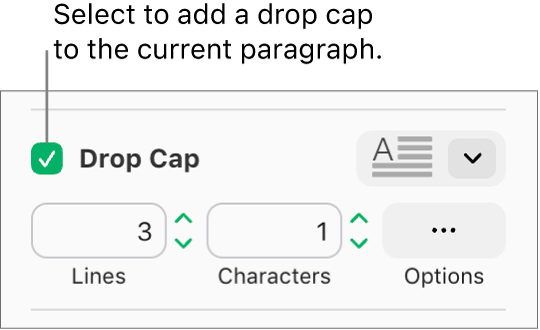The Drop Cap checkbox is selected, and a pop-up menu appears to its right; controls for setting the line height, number of characters, and other options appear below it.